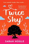 Twice Shy - Sarah Hogle - 9780349424385