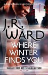 Where Winter Finds You - J. R. Ward - 9780349425405