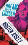 Dream Chaser - Kristen Ashley - 9780349425863