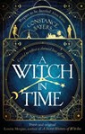A Witch in Time - Constance Sayers - 9780349425924
