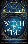 A Witch in Time - Constance Sayers - 9780349425948