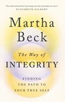 The Way of Integrity - Martha Beck - 9780349426020