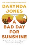 A Bad Day for Sunshine - Darynda Jones - 9780349427171