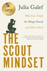 The Scout Mindset - Julia Galef - 9780349427645