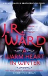 A Warm Heart in Winter - J. R. Ward - 9780349427799