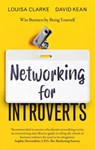 Networking for Introverts - David Kean ; Louisa Clarke - 9780349429175