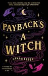 Payback's a Witch - Lana Harper - 9780349431611