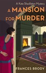 A Mansion for Murder - Frances Brody - 9780349431970