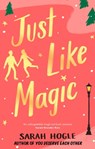 Just Like Magic - Sarah Hogle - 9780349435336