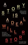 A Story is a Deal - Will Storr - 9780349437231