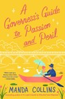 A Governess's Guide to Passion and Peril - Manda Collins - 9780349437897