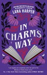 In Charm's Way - Lana Harper - 9780349438504