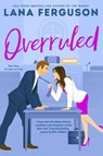 Overruled - Lana Ferguson - 9780349439662