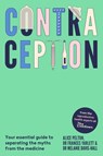 Contraception - Alice Pelton ; Dr Frances Yarlett ; Dr Melanie Davis-Hall - 9780349441498