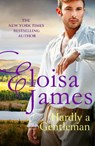 Hardly A Gentleman - Eloisa James - 9780349442808