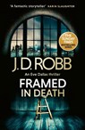Framed In Death: An Eve Dallas thriller (In Death 61) - J. D. Robb - 9780349443386