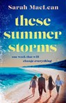 These Summer Storms - Sarah MacLean - 9780349444802