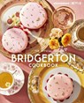 The Official Bridgerton Cookbook - Regula Ysewijn - 9780349444871