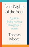 Dark Nights Of The Soul - Thomas Moore - 9780349447216