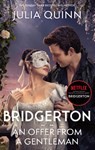 Bridgerton: An Offer From A Gentleman (Bridgertons Book 3) - Julia Quinn - 9780349448251