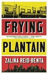 Frying Plantain - Zalika Reid-Benta - 9780349701523