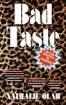 Bad Taste - Nathalie Olah - 9780349702247
