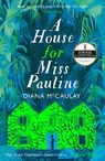 A House for Miss Pauline - Diana McCaulay - 9780349704289