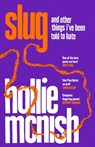 Slug - Hollie McNish - 9780349726342