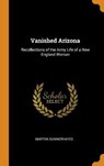 Vanished Arizona - SUMMERHAYES,  Martha - 9780353019461