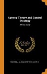Agency Theory and Control Strategy - MCINNES,  J M ; Ramakrishnan, Ram T S - 9780353209596