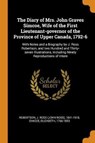 The Diary of Mrs. John Graves Simcoe, Wife of the First Lieutenant-Governor of the Province of Upper Canada, 1792-6 - ROBERTSON,  J Ross 1841-1918 ; Simcoe, Elizabeth - 9780353223929