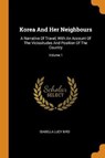 Korea and Her Neighbours - BIRD,  Isabella Lucy - 9780353321649