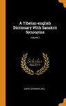 A Tibetan-English Dictionary with Sanskrit Synonyms; Volume 2 - DAS,  Sarat Chandra - 9780353428225