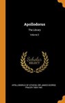 Apollodorus - ATHENS,  Apollodorus Of ; Frazer, James George - 9780353429765