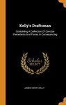 Kelly's Draftsman - KELLY,  James Henry - 9780353434080