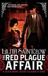 The Red Plague Affair - Lilith Saintcrow - 9780356500935