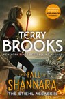 The Stiehl Assassin: Book Three of the Fall of Shannara - Terry Brooks - 9780356510231