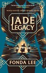 Jade Legacy - Fonda Lee - 9780356510590