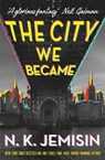 The City We Became - N. K. Jemisin - 9780356512679