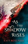 As the Shadow Rises - Katy Rose Pool - 9780356513546
