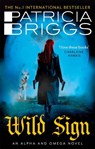 Wild Sign - Patricia Briggs - 9780356513690