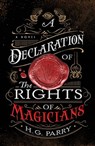 A Declaration of the Rights of Magicians - H. G. Parry - 9780356514697