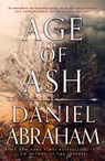 Age of Ash - Daniel Abraham - 9780356515427