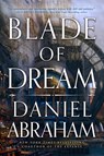 Blade of Dream - Daniel Abraham - 9780356515465