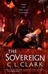 The Sovereign - C. L. Clark - 9780356516264