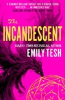 The Incandescent - Emily Tesh - 9780356517193