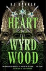 Heart of the Wyrdwood - RJ Barker - 9780356517339