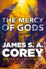 The Mercy of Gods - James S. A. Corey - 9780356517797