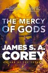The Mercy of Gods - James S. A. Corey - 9780356517797