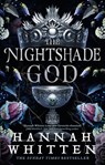 The Nightshade God - Hannah Whitten - 9780356518954